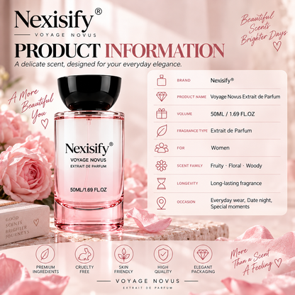 Nexisify® Voyage Novus Extrait de Parfum 50ml – Soft, Elegant & Feminine Fragrance